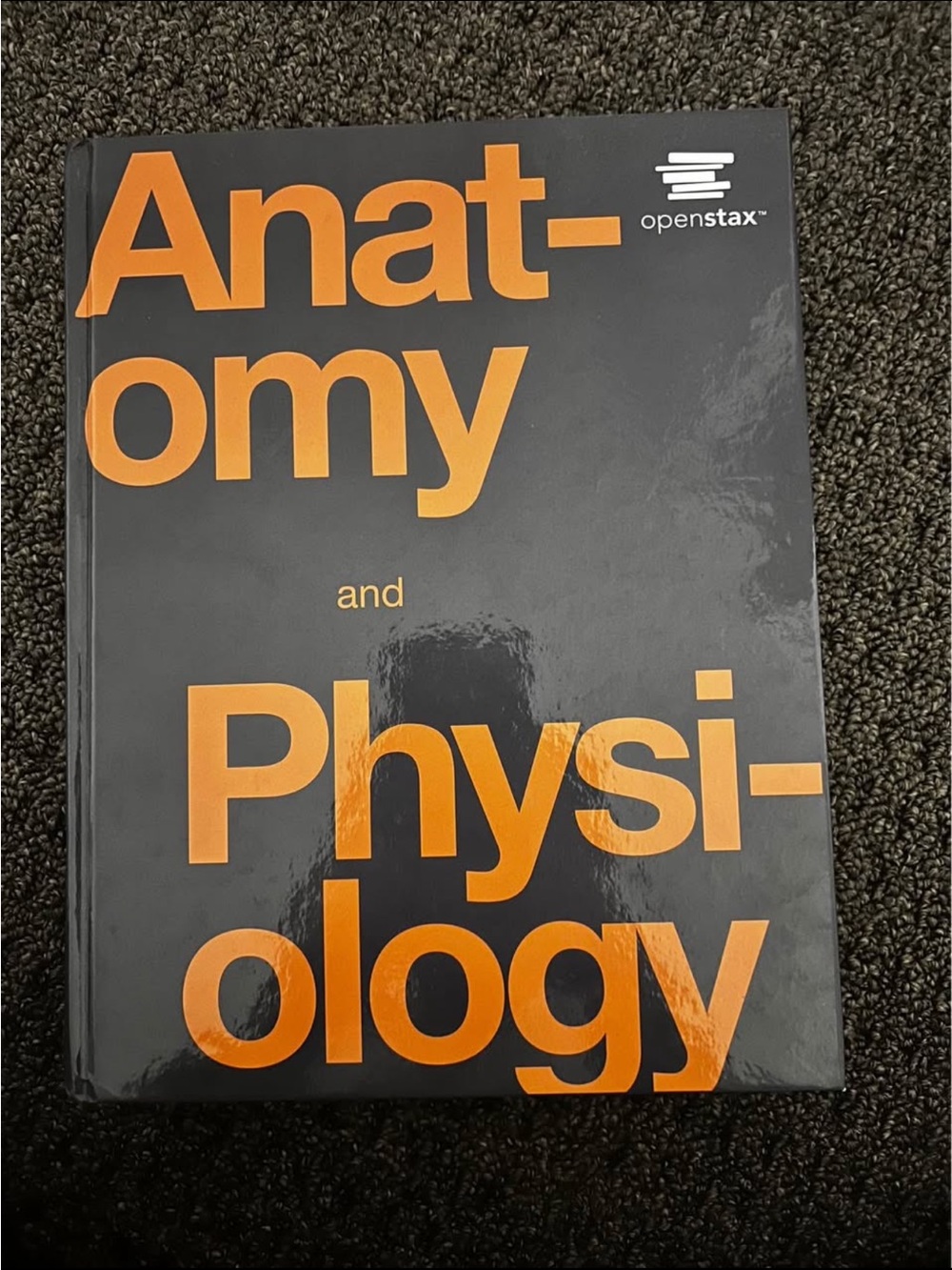 Anatomy and Physiology Textbook by OpenStax - Black & Orange Cover
